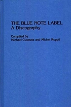 The Blue Note label : a discography