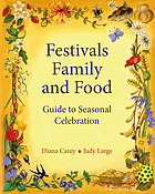 Festivals, family and food