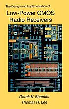 The design and implementation of low-power CMOS radio receivers