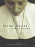 Lying awake 著者： Mark Salzman
