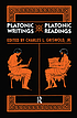 Platonic writings/Platonic readings por Charles L Griswold