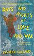 Days and nights of love and war by  Eduardo Galeano 