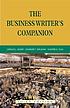 The business writer's companion de Gerald J Alred