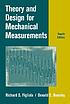 Theory and design for mechanical measurements by  R  S Figliola 