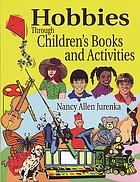 Hobbies through children's books and activities