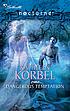 Dangerous temptation door Kathleen Korbel