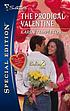 The prodigal valentine by Karen Templeton