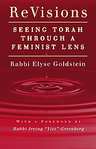 ReVisions : seeing Torah through a feminist lens