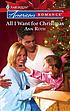 All I want for christmas von Ann Roth