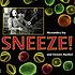 Sneeze! by Alexandra Siy
