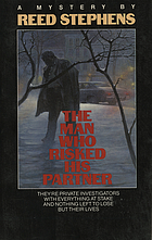 The man who risked his partner : a mystery