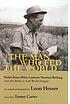 The man who fed the world : Nobel Peace Prize laureate Norman Borlaug and his battle to end world hunger : an authorized biography
