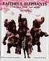 Faithful elephants : a true story of animals,... 著者：  Yukio Tsuchiya 