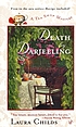 Death by Darjeeling by  Laura Childs 