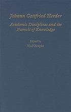 Johann Gottfried Herder : academic disciplines and the pursuit of knowledge