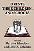 Parents, their children, and schools