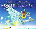 Michael Foreman's Mother Goose