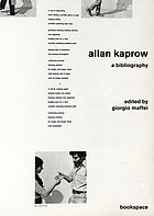 Allan Kaprow : a bibliography