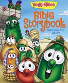 BigIdea's VeggieTales Bible storybook : with Scripture from the NIrV
