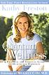 Quantum wellness : a practical and spiritual guide... 著者：  Kathy Freston 