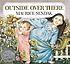 Outside over there von Maurice Sendak