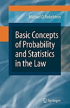 Basic concepts of probability and statistics in the law