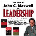 The best of John C. Maxwell on leadership