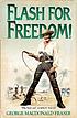 Flash for freedom!. 著者： George MacDonald Fraser