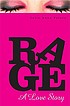 Rage : a love story de  Julie Anne Peters 