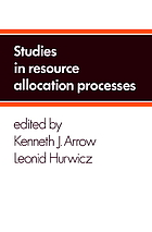 Studies in resource allocation processes