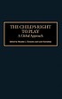 The child's right to play : a global approach 著者： Rhonda L Clements