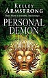 Personal demon 著者： Kelley Armstrong
