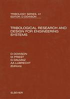 Tribological research and design for engineering systems