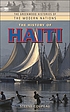 The history of Haiti