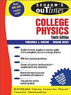 Schaum's outline of theory and problems of college physics