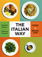 The Italian way : food & social life
