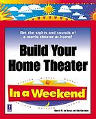 Build your home theater in a weekend
