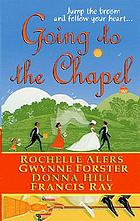 Going to the chapel