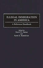 Illegal immigration in America : a reference handbook
