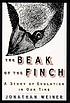 The beak of the finch : a story of evolution in our time