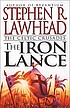 The iron lance