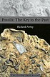 Fossils : the key to the past von Richard A Fortey