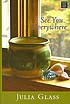 I see you everywhere 著者： Julia Glass