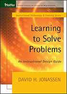 Learning to solve problems : an instructional design guide