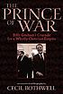 The prince of war : Billy Graham's Crusade for a wholly Christian empire