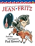 And then what happened, Paul Revere? de Jean Fritz
