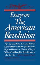 Essays on the American Revolution.