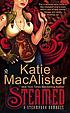Steamed : a steampunk romance by  Katie MacAlister 