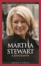 Martha Stewart : a biography