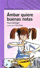 Ámbar quiere buenas notas